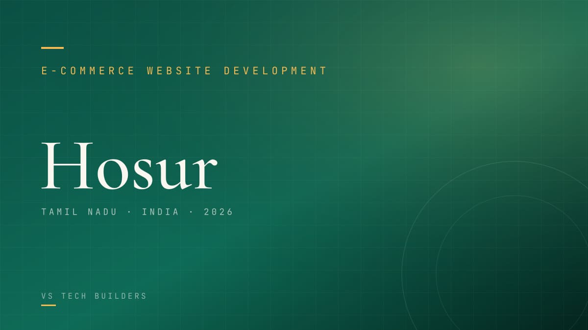 E-commerce Website Development in Hosur: Sell Online the Right Way (2026 Guide)