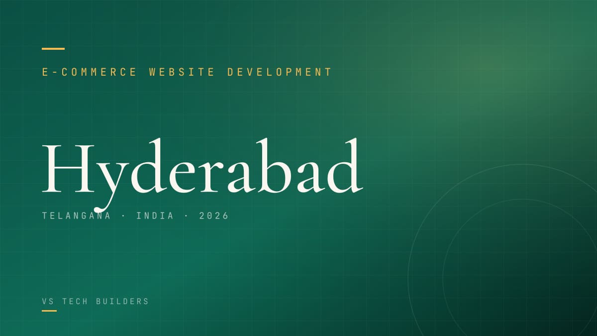 E-commerce Website Development in Hyderabad: Sell Online the Right Way (2026 Guide)