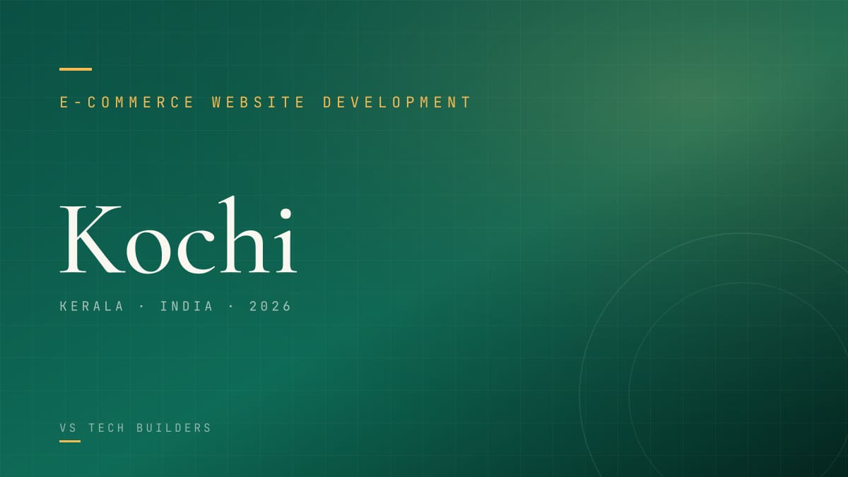 E-commerce Website Development in Kochi: Sell Online the Right Way (2026 Guide)