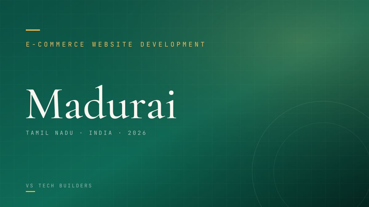 E-commerce Website Development in Madurai: Sell Online the Right Way (2026 Guide)