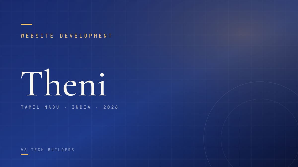 Website Development in Theni: The Complete 2026 Guide for Local Businesses