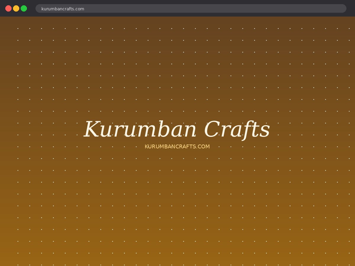 Kurumban Crafts